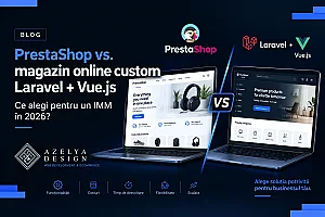 PrestaShop vs. custom Laravel + Vue.js: ce alegi pentru un IMM în 2026?